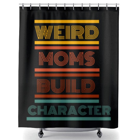 Retro Weird Moms Build Character 2023 Mothe Shower Curtains