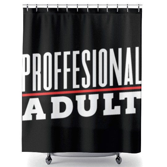 Professional Adult Adulthood Adulting Birthday Shower Curtains