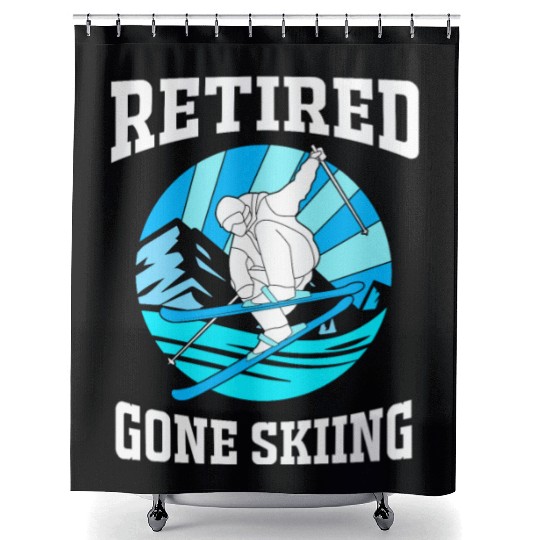 Retirement Humor Funny Retired Gone Skiing Skier Shower Curtains