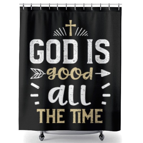 God is good all the time - Jesus Shower Curtains