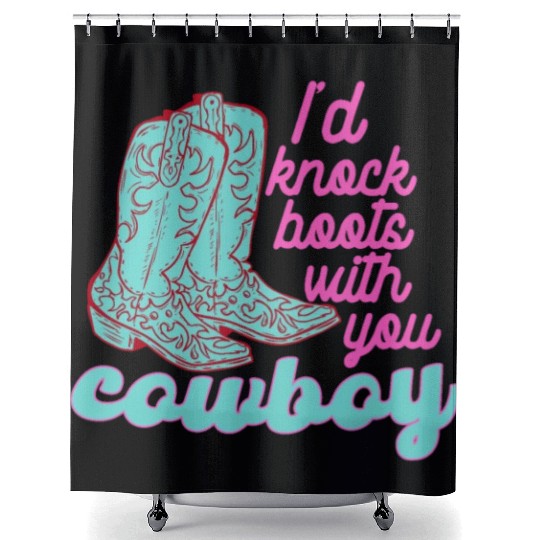 I Knock Boots With You Cowboy Shower Curtains