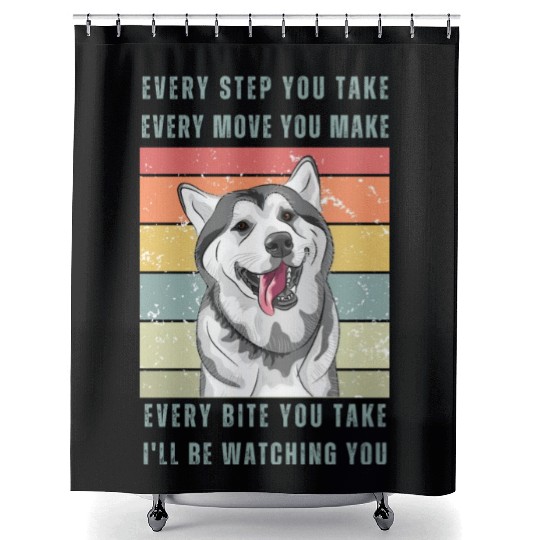 Every Bite You Take - Husky Shower Curtains