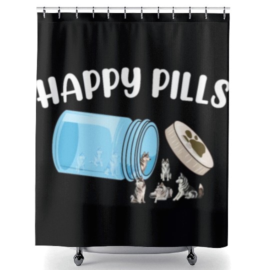 Happy Pills Siberian Husky Funny Dog Lover Humor Shower Curtains