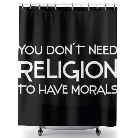 Atheism sayings | atheist atheist gift idea Shower Curtains