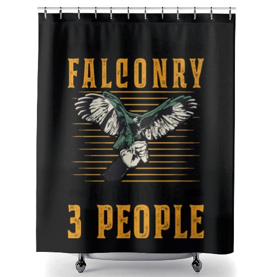 I Like Falconry And Maybe 3 People Falcon Shower Curtains