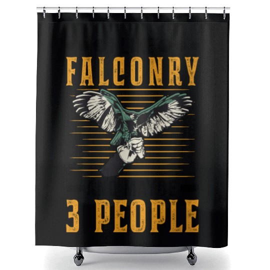 I Like Falconry And Maybe 3 People Falcon Shower Curtains