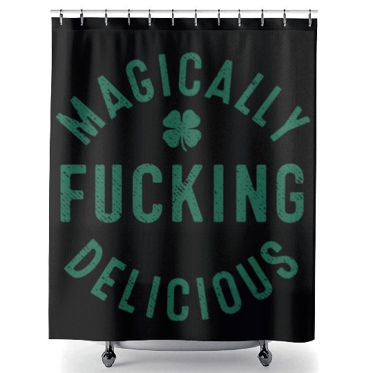 Magically Fucking Delicious, Funny Shamrock St. Pa Shower Curtains