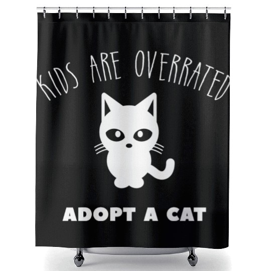 Kids Are Overrated Adopt A Cat Cat Meme Lover Shower Curtains