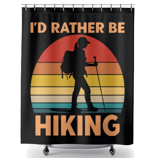 Female Hiker Id Rather Be Hiking Shower Curtains