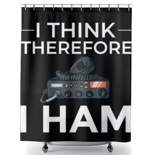 Think Therefore Ham Radio nostalgia Shower Curtains