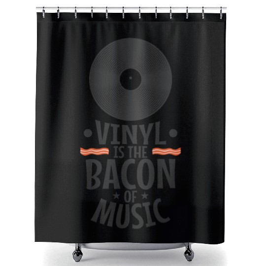 Vinyl is the Bacon of Music Record Shower Curtains