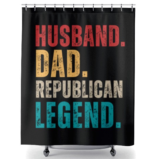 Husband Dad Republican Legend Republican Supporter Shower Curtains