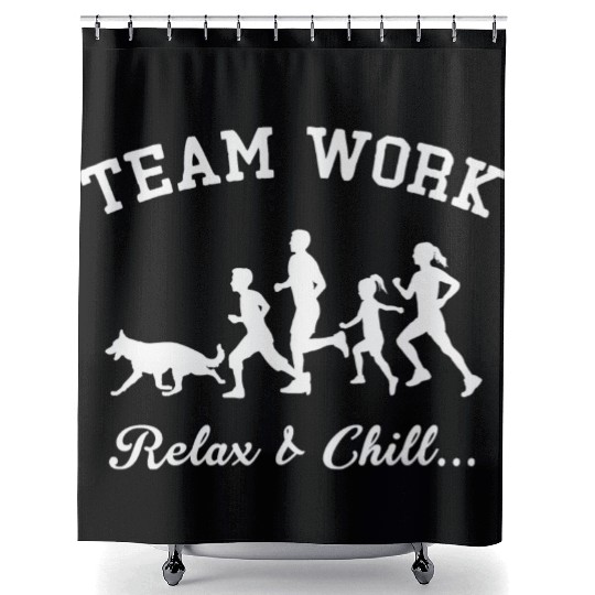 Team Work Relax And Chill Family Running With Dog Shower Curtains
