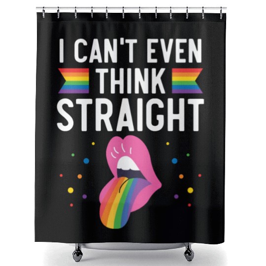I Can't Even Think Straight Rainbow Pride LGBTQ Shower Curtains