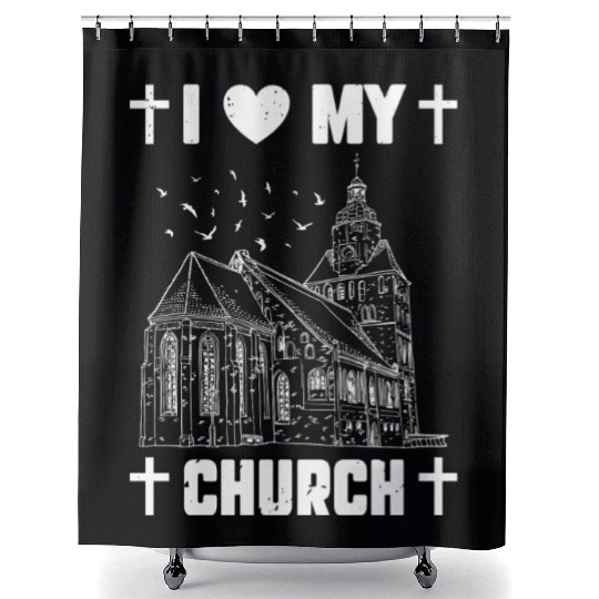 I Love My Church Funny Religious Guy Girl Church Shower Curtains