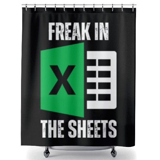 Freak In The Sheets Spreadsheet Funny Excel Sheet Shower Curtains