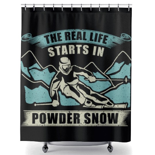 Skiing The Real Life Starts Shower Curtains