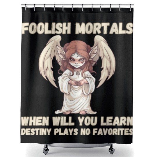 Foolish Mortals, Destiny 01 Shower Curtains