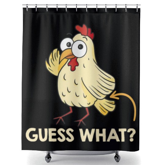Guess What Chicken Butt Chickens Farmer Shower Curtains