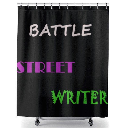 BATTLE STREET WRITER Shower Curtains