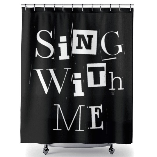 Sing with me Good Day to Sing Out Loud from Heart Shower Curtains