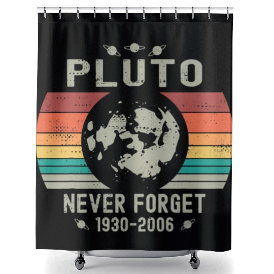 Funny Space Science Pluto Never Forget Astronomy Shower Curtains