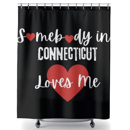 Somebody in Connecticut Loves Me Shower Curtains