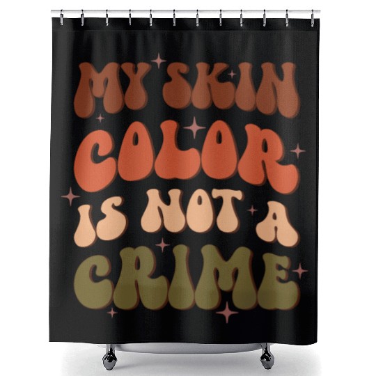 My Skin Color Is Not A Crime, Independence Day Shower Curtains