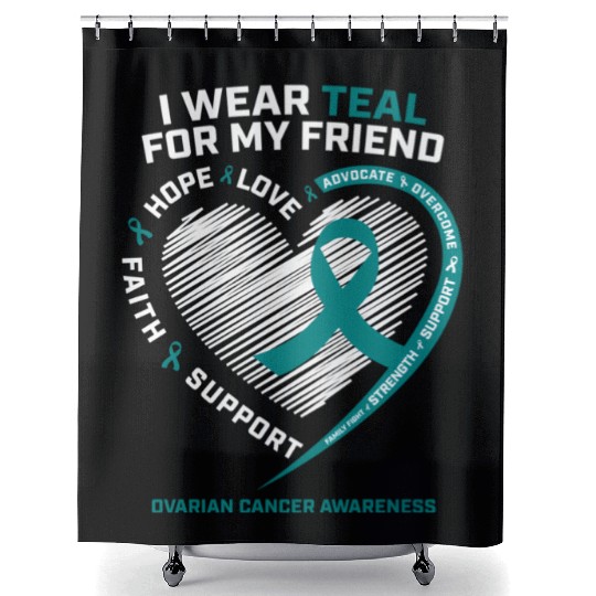 Teal Ribbon Ovarian Cancer Awareness Friend Shower Curtains