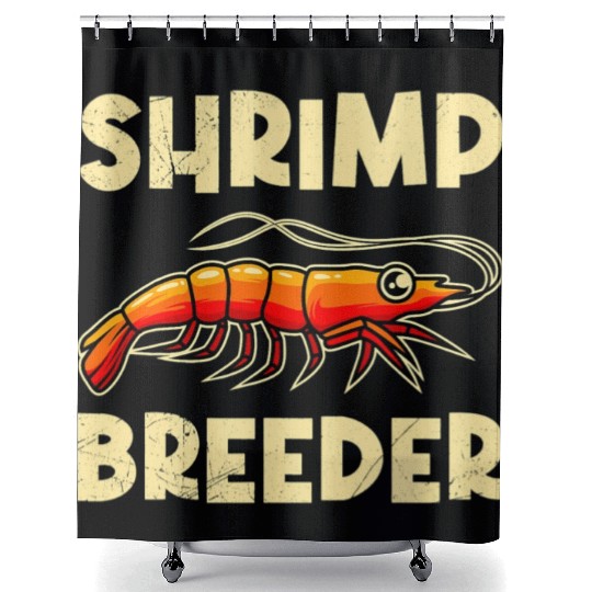 Shrimp Farmer Shrimp Shirmp Aquarium Aquarist Shower Curtains