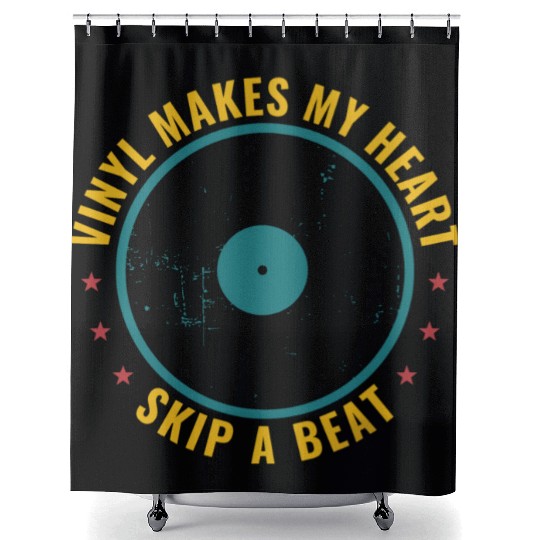 Vinyl Makes My Heart Skip A Beat Funny Record Shower Curtains