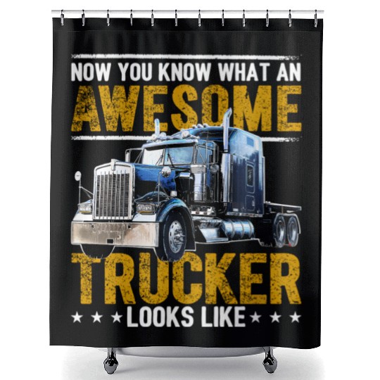 Awesome Trucker Big Rig Semi-Trailer Truck Driver Shower Curtains