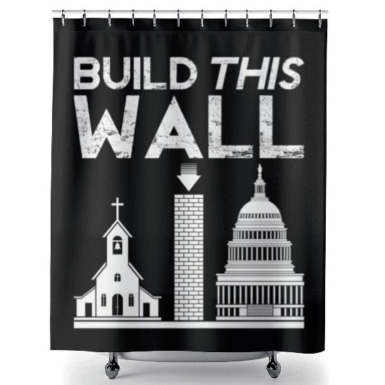 Build This Wall Separation Of Church And State Usa Shower Curtains