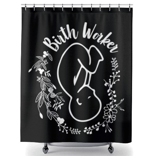 Birth Worker Doula Midwife Childbirth Educator Shower Curtains