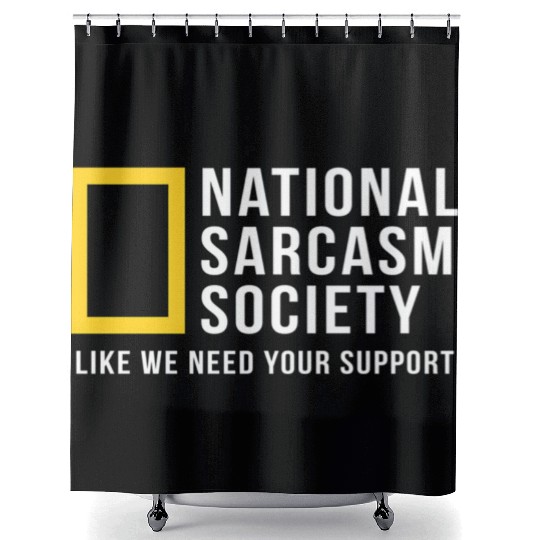 National Sarcasm Society Shower Curtains