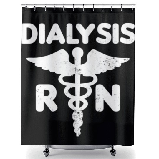Dialysis Nurse Shower Curtains RN Gift