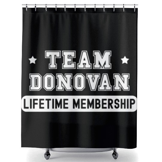 Team Donovan Lifetime Membership Family Last Name Shower Curtains