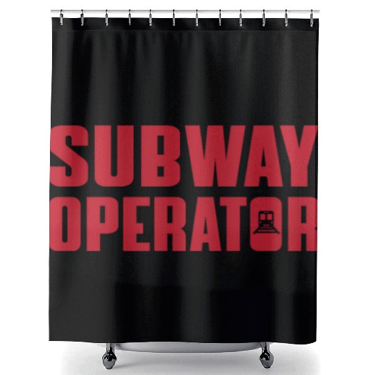 Great Subway Operator Apparel Subway Train Driver Shower Curtains