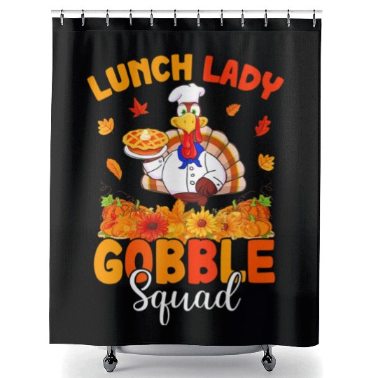 Funny Lunch Lady Autumn Turkey Gobble Happy Shower Curtains