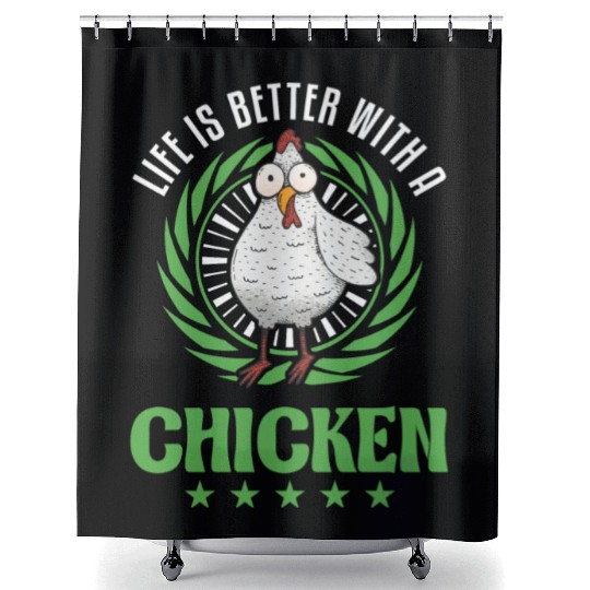 Life Is Better With A Chicken Farmer Chickens Shower Curtains