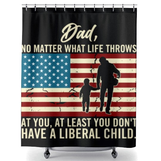 Dad Throws At You Liberal Child USA Flag Shower Curtains