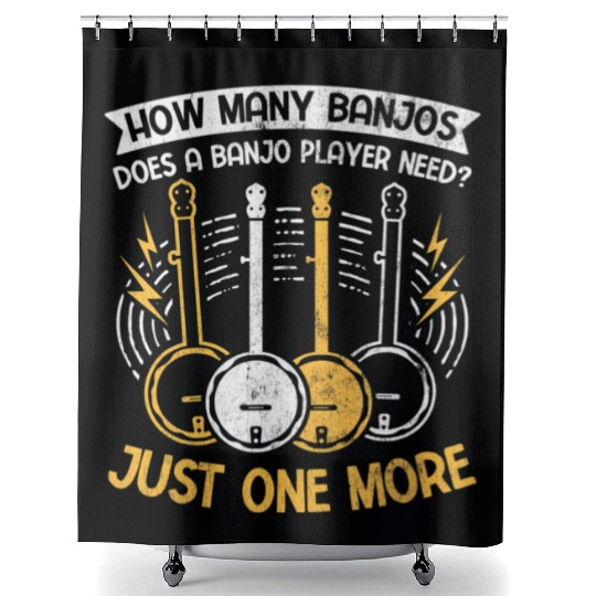 Bluegrass Musician How Many Just One More Banjo Shower Curtains