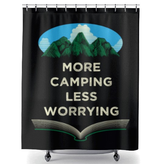 More Camping Less Worrying Camper Friends Camp Bud Shower Curtains