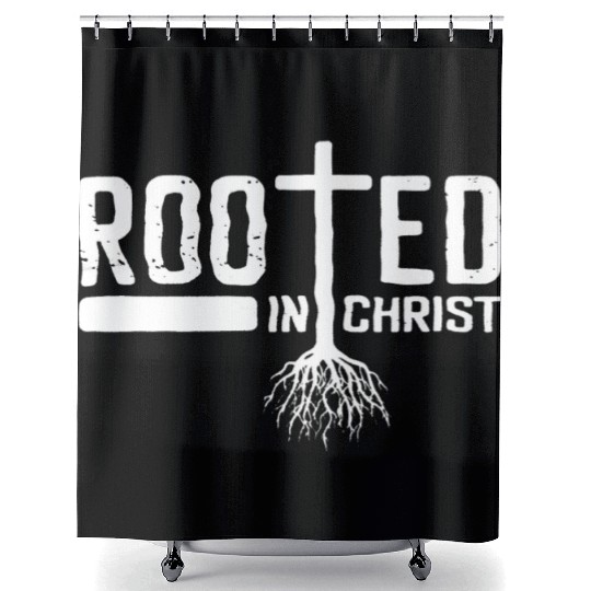 Rooted In Christ Christian Religious Shower Curtains