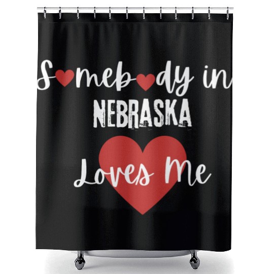 Somebody in Nebraska Loves Me Shower Curtains