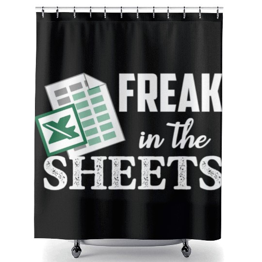 Freak In The Excel Sheets Accoant Shower Curtains