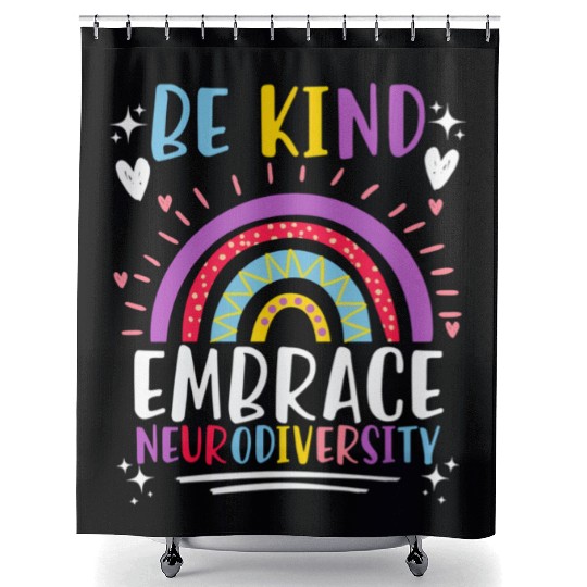 Be Kind Embrace Neurodiversity Awareness Shower Curtains