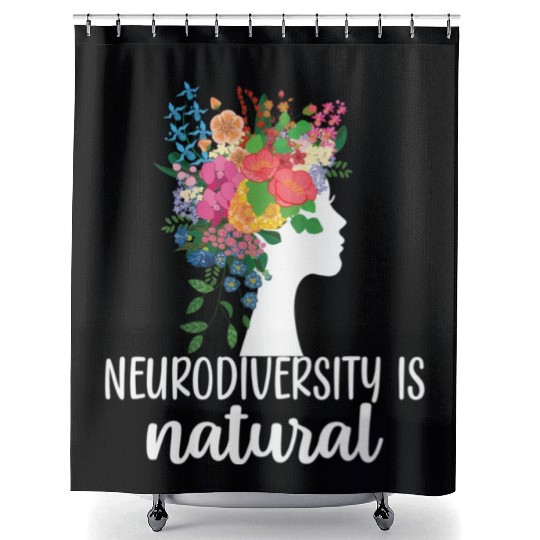 Neurodiversity Is Natural Autism Shower Curtains