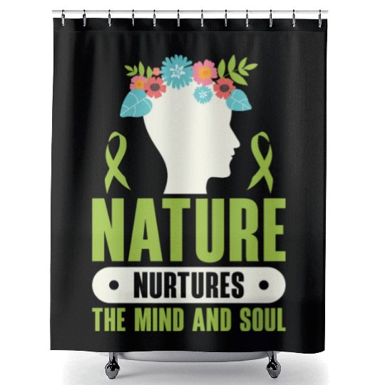 Mental Health Nature Environment Health Awareness Shower Curtains