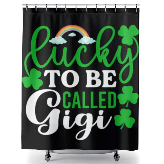 Lucky To Be Called Gigi St Patrick'S Day Irish Shower Curtains
